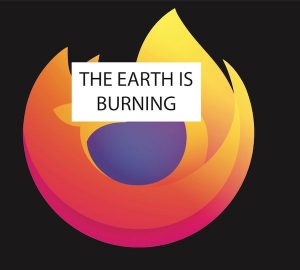 Firefox browser icon with "the earth is burning" text above