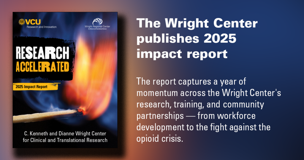 The Wright Center publishes 2025 impact report

The report captures a year of momentum across the Wright Center's research, training, and community partnerships — from workforce development to the fight against the opioid crisis.