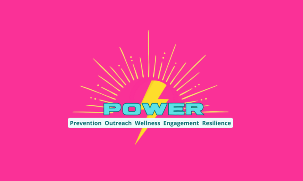 Logo with a lightning bolt. Text reads: POWER Prevention Outreach Wellness Engagement Resilience