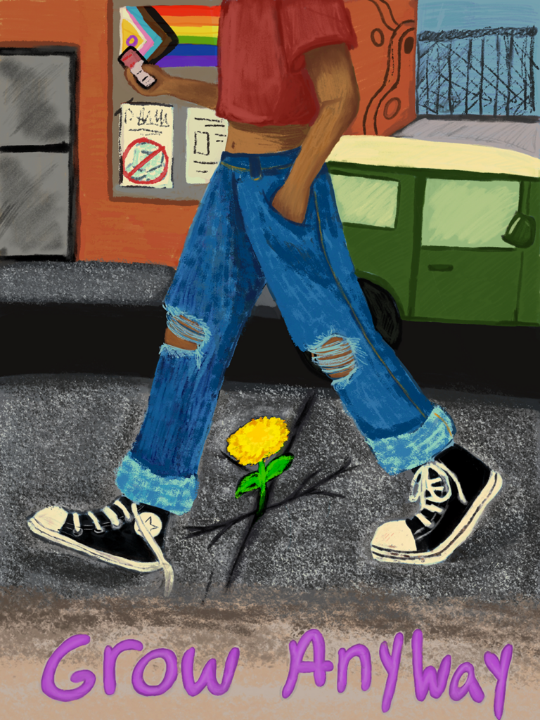 CaL Luck's Grow Anyway, a digital illustration. Person wearing a red top, ripped blue jeans and black hightop sneakers walks over the sidewalk, where a dandelion sprouts between a crack.