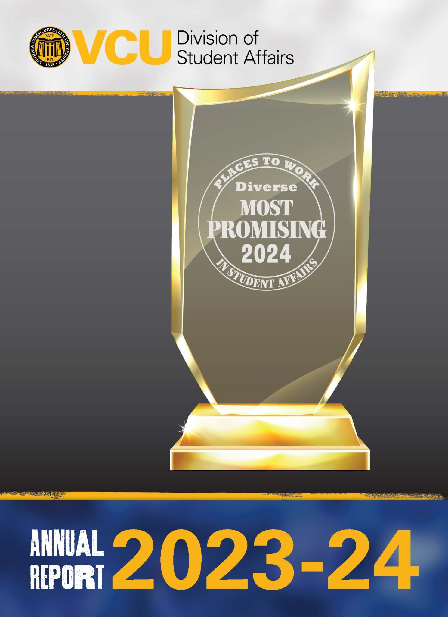 Annual Report Cover featuring Most Promising Places to Work in Student Affairs trophy. Accessible copy of this report available below for download.