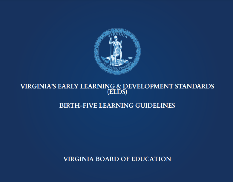 Cover page of Virginia's Early Learning and Development Standards (ELDS), Birth-Five Learning Guidelines