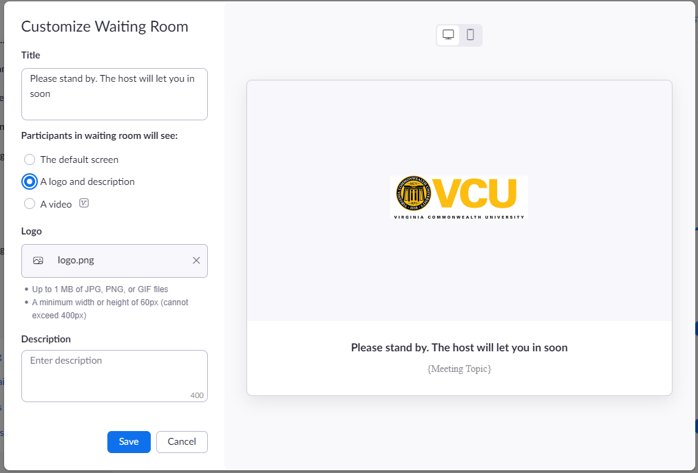 Customizing Your Waiting Room The VCU Zoom Blog